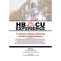 HBCU Experience - The Book: A Collection of Essays Celebrating the Black College Experience - Hardcover