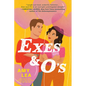 Exes and O's - Paperback