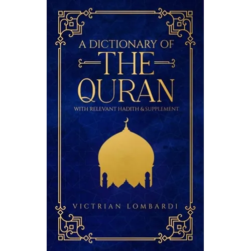 A Dictionary of the Quran - Paperback
