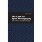 The Case for Spirit Photography - Hardcover