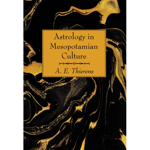 Astrology in Mesopotamian Culture - Paperback