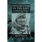 Hitler's War in the East, 1941-1945. (3rd Edition): A Critical Assessment - Paperback