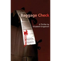 Baggage Check - Paperback