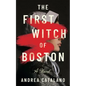 The First Witch of Boston - Paperback