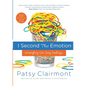 The I Second That Emotion: Untangling Our Zany Feelings - Paperback