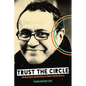 Trust the Circle: The Resistance and Resilience of Rubén Castilla Herrera - Paperback