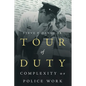 Tour Of Duty: Complexity of Police Work - Paperback