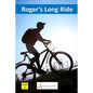 Roger's Long Ride - Paperback