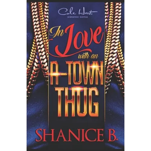 In Love With An A-Town Thug - Paperback