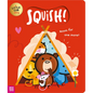 Squish! - Paperback