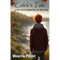 Calek's Tale - Book One - "Refuge": A Boy's Journey Begins After the World Ends - Paperback