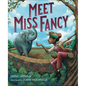 Meet Miss Fancy - Hardcover