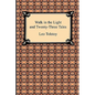 Walk in the Light and Twenty-Three Tales - Paperback