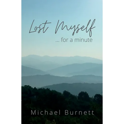 Lost Myself for a Minute - Paperback