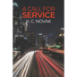 A Call for Service - Paperback