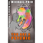 You Are a Psychic, the Healer's Handbook - Paperback