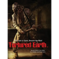 Tortured Earth Role Playing Game - Hardcover