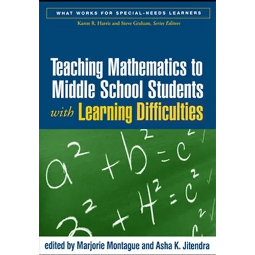 Teaching Mathematics to Middle School Students with Learning Difficulties - Hardcover