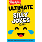 The Ultimate Book of Silly Jokes for Kids: Kid-Friendly Joke Book with Hundreds of Jokes, Riddles and Tongue Twisters for Laugh-Out-Loud Fun, Kids 6+ - Hardcover