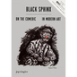 Black Sphinx: On the Comedic in Modern Art: Soccas Symposium Vol. IV - Paperback