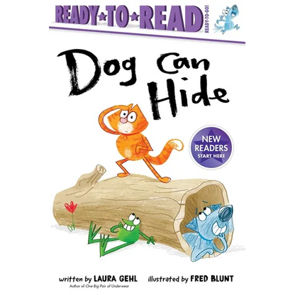 Dog Can Hide: Ready-To-Read Ready-To-Go! - Hardcover