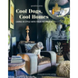 Cool Dogs, Cool Homes: Living in Style with Your Pet Pooch - Hardcover