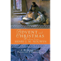 Advent and Christmas Wisdom from Henri J. M. Nouwen: Daily Scripture and Prayers Together with Nouwen's Own Words - Paperback