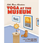 Yoga at the Museum - Hardcover