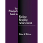 The Principal's Guide to Raising Reading Achievement - Paperback