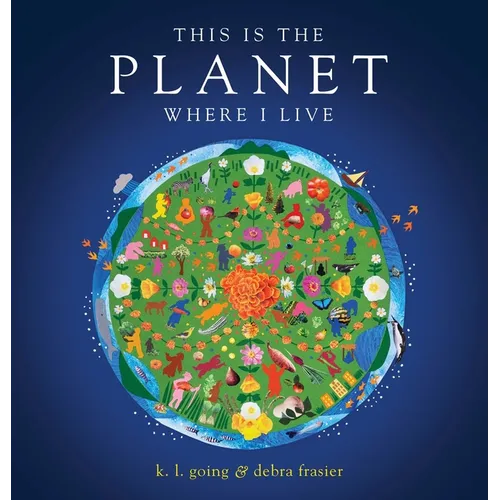 This Is the Planet Where I Live - Hardcover