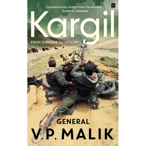 Kargil: From Surprise To Victory - Paperback