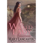 The Wicked Lady - Paperback