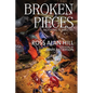 Broken Pieces: Nothing Is Wasted - Paperback