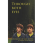 Through Both Eyes: Second Edition - Paperback