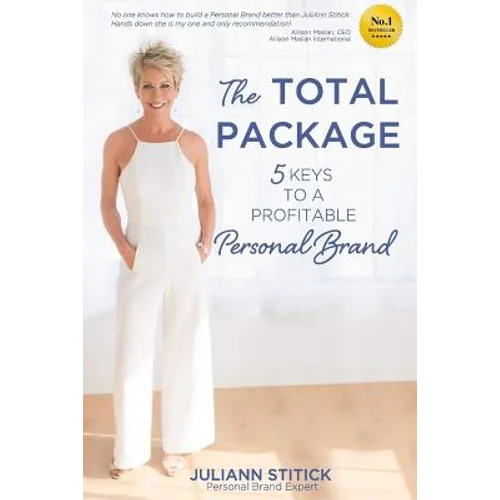 The Total Package: 5 Keys to a Profitable Personal Brand - Paperback