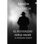El Misterioso señor Brown: El Adversario secreto - Paperback