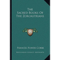 The Sacred Books of the Zoroastrians - Paperback