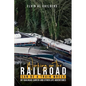 Working On The Railroad Can Be A Train Wreck: My Railroad Career And Other Life Adventures - Paperback