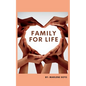 Family For Life - Paperback