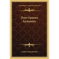 Three Famous Alchemists - Paperback