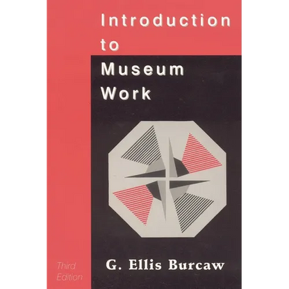 Introduction to Museum Work - Paperback