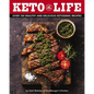 Keto Life: Over 100 Healthy and Delicious Ketogenic Recipes - Hardcover
