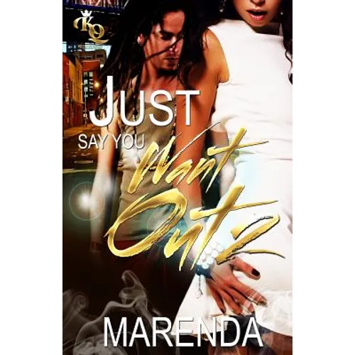 Just say you want out - Paperback