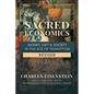 Sacred Economics, Revised: Money, Gift & Society in the Age of Transition - Paperback