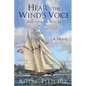 Hear the Wind's Voice - Paperback