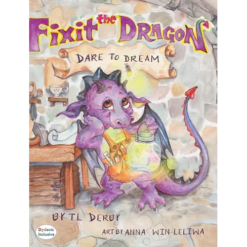 Fixit the Dragon - Hardcover