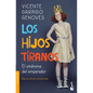 Los Hijos Tiranos - Paperback