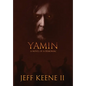 Yamin: A Novel of a Demoniac - Hardcover