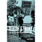 Birth Strike: The Hidden Fight Over Women's Work - Paperback