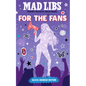 Mad Libs: For the Fans: Olivia Rodrigo Edition - Paperback
